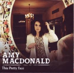 Amy MacDonald : This Pretty Face
